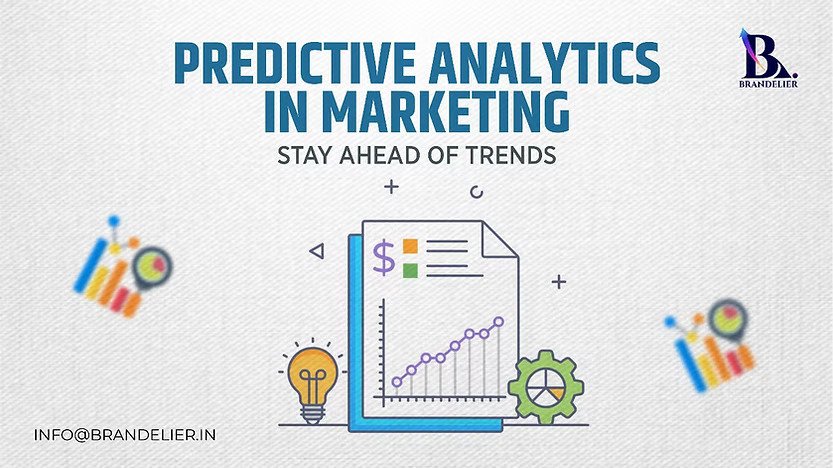 Predictive Analytics : One Step Ahead of Trends | Brandelier